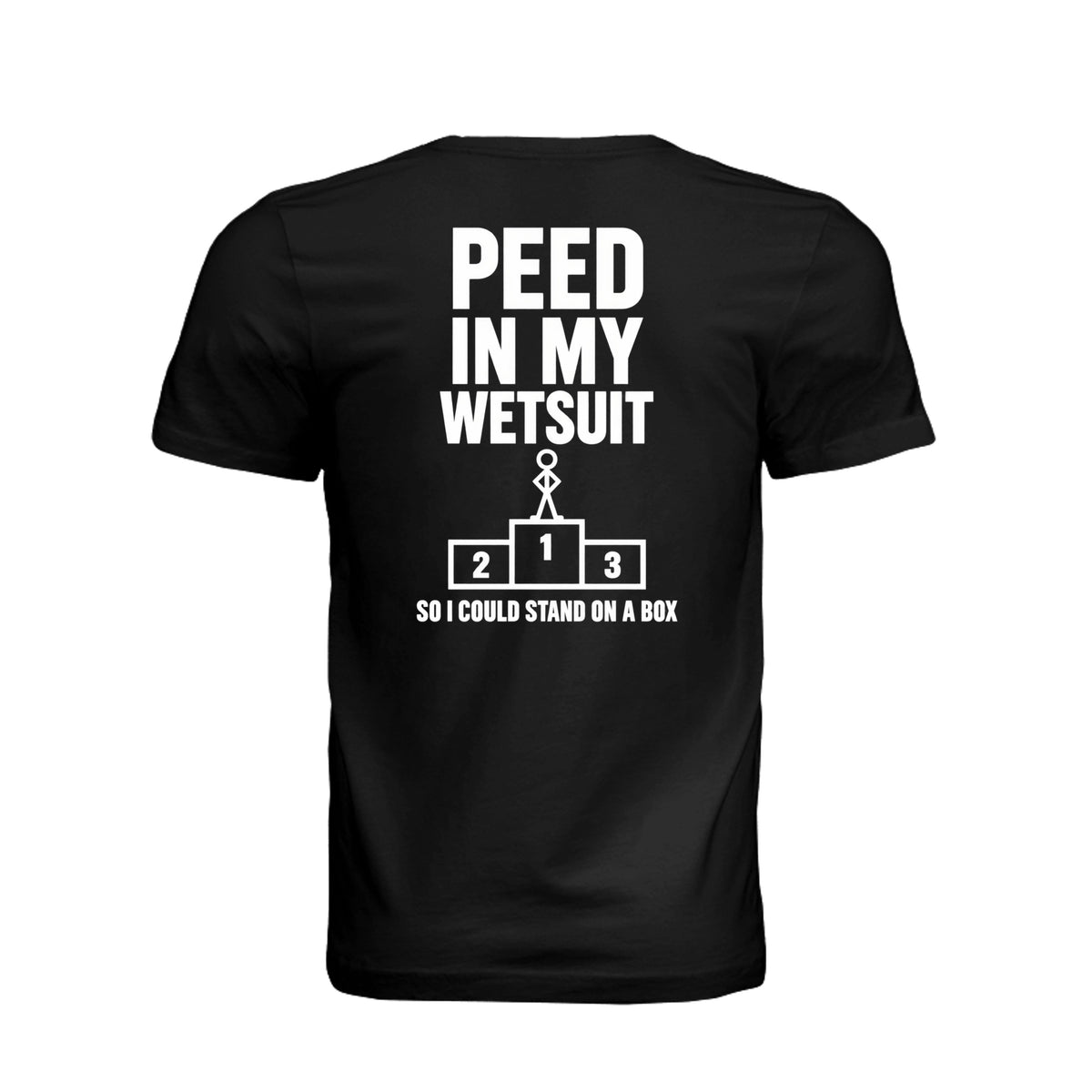 Black men’s Peed in My Wetsuit triathlon T-shirt with So I Could Stand on a Box design