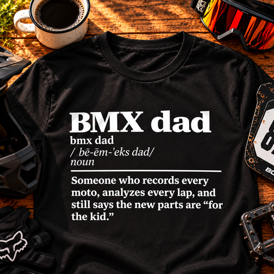 BMX Dad Definition Tee – Record Every Moto Men's / Unisex