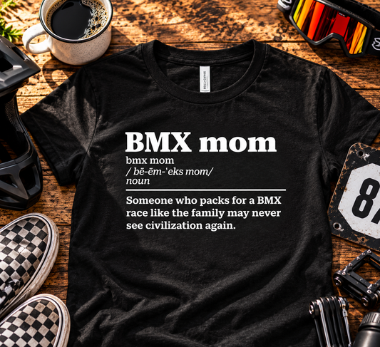 BMX Mom Definition Tee – Race Day Packing Women's